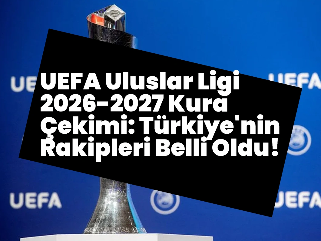 Beşiktaş'ı İlgilendiren Uluslar Ligi Fikstürü: Slovakya-Kazakistan ve 29 Eylül 2026