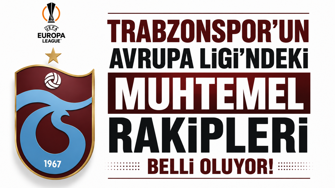 Beşiktaşımız İçin de Önemli: Trabzonspor'un Avrupa Kura Heyecanı