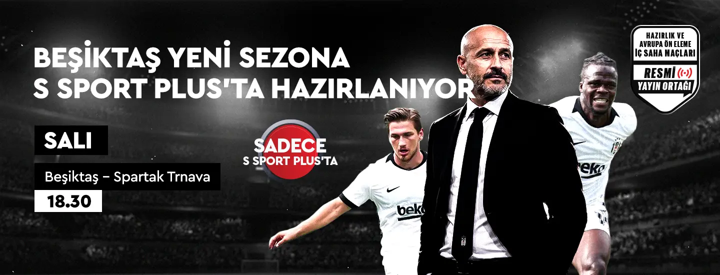 Beşiktaşımız Spartak Trnava Hazırlık Maçı Canlı İzle Coşkusu Başlıyor!