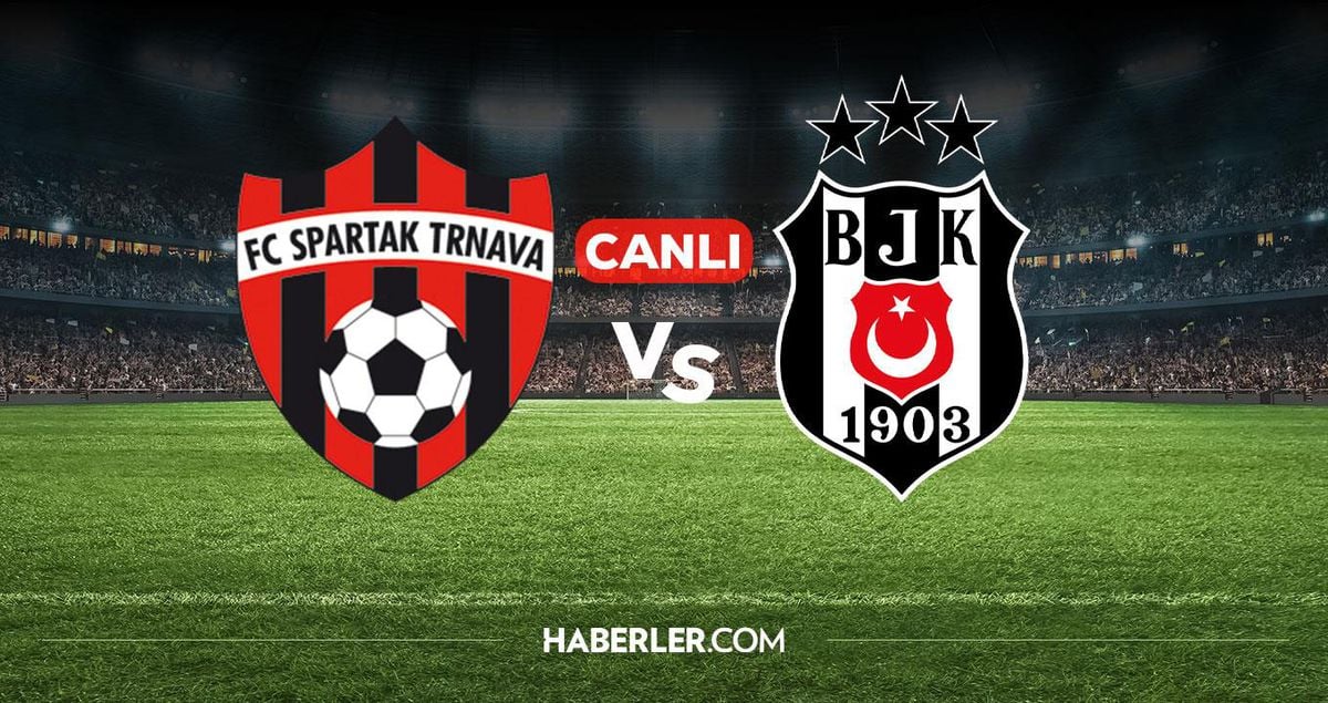 Kartalımız Hazırlık Kampında Sahaya Çıkıyor: Spartak Trnava Beşiktaş Maçı Canlı İzle!