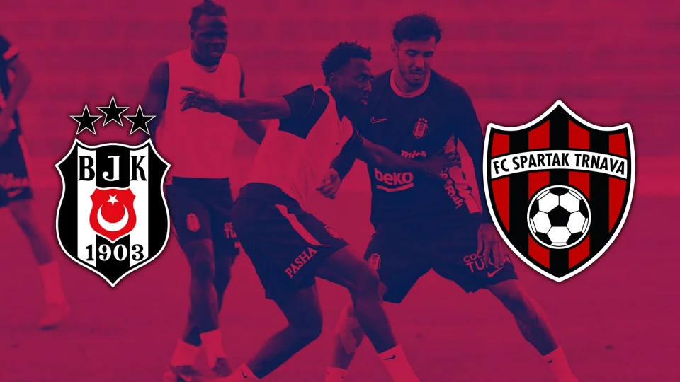 Kartalımız Sahada: Spartak Trnava Hazırlık Maçı Değerlendirmesi